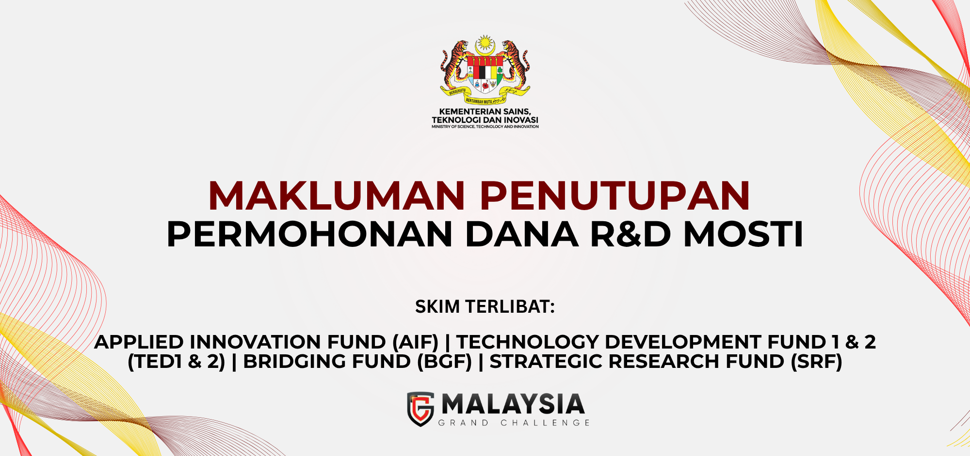 Makluman Penutupan Permohonan Dana R&D MOSTI