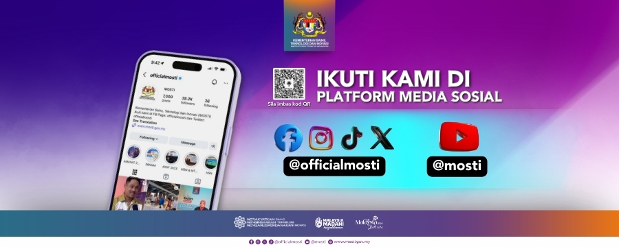 Ikuti kami di Platform Media Sosial MOSTI