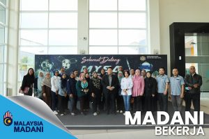 Sesi Lawatan Bahagian Pembangunan Kementerian Sains, Teknologi dan Inovasi (MOSTI) ke Agensi Angkasa Malaysia (MYSA), Banting, Selangor MADANI BEKERJA